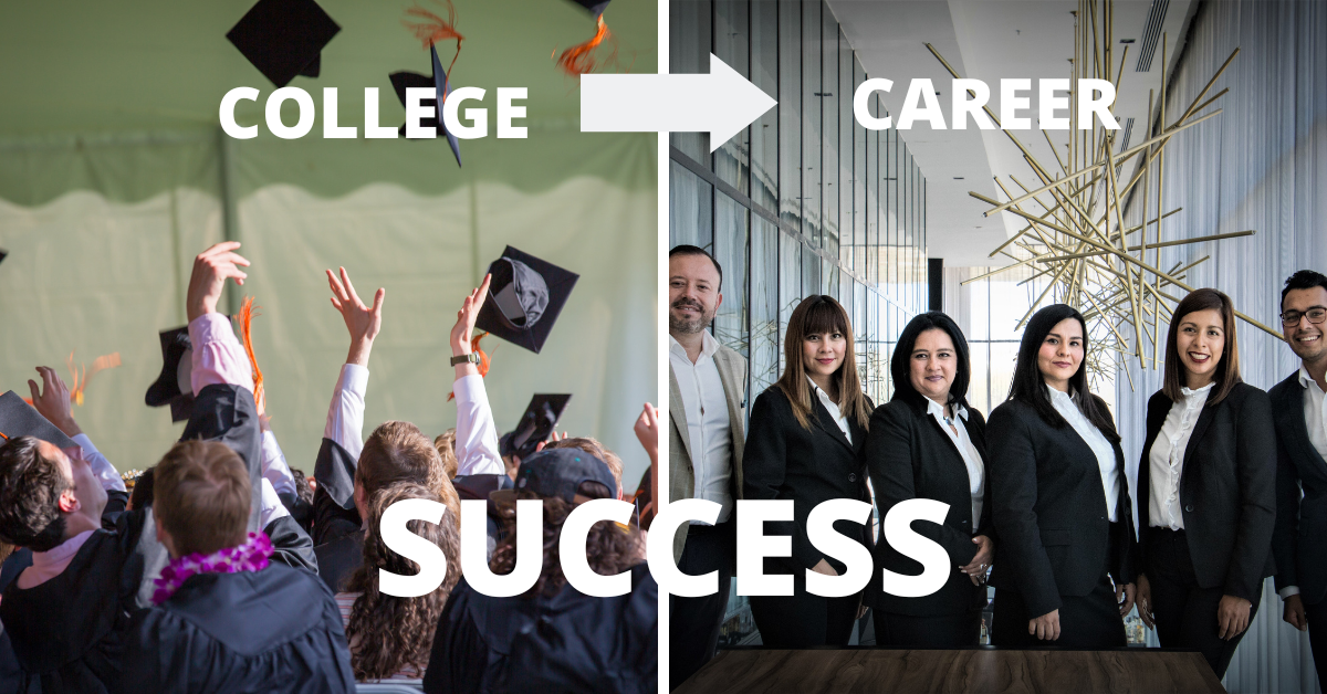 College to Career: A Success Guide